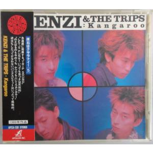 KENZI & THE TRIPS / KANGAROO / APCA-130 帯付き［八田ケンヂ］｜borderfukuoka