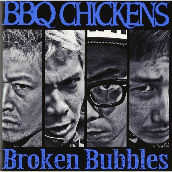 新品 / Broken Bubbles  / CD /  BBQ CHICKENS