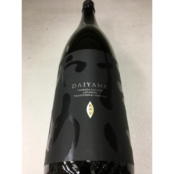 DAIYAME だいやめ 濱田酒造 芋焼酎 25度 1800ml