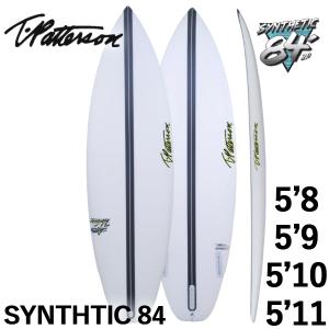 予約商品 TIMMY PATTERSON SYNTHETIC 84 / ティミーパターソン シンセティック 5'8 5'9 5'10  5'11 SURFTECH サーフテック サーフボード サーフィン 小波パフォ｜breakout