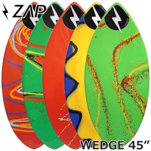 スキムボード ZAP ザップ ミディアムウェッジ MED WEDGE 45 スキム 初心者 中上級者向け 営業所止め 送料無料｜breakout