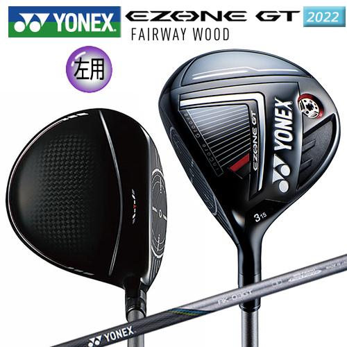 【左用】ヨネックス(YONEX) 2022 イーゾーン GT 左用 フェアウェイウッド (2022 ...