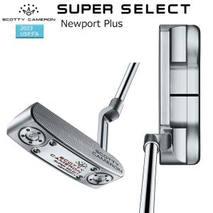 スコッティキャメロン (SCOTTY CAMERON) スーパー セレクト ニューポート プラス パター (2023 SUPER SELECT NEWPORT PLUS) 右用 USモデル｜bright1ststage