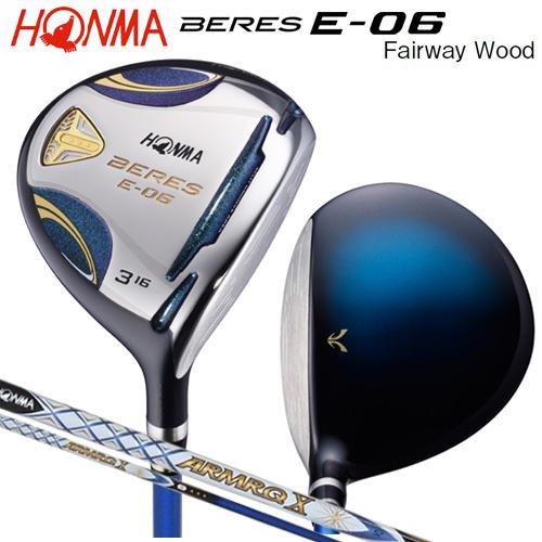 本間ゴルフ(ホンマ/HONMA) ベレス E-06 フェアウェイウッド 右用 アーマック X 52 ...