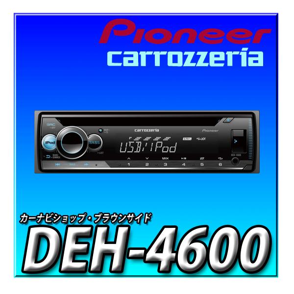 DEH-4600 Pioneer パイオニア オーディオ 1D CD USB iPod iPhone...