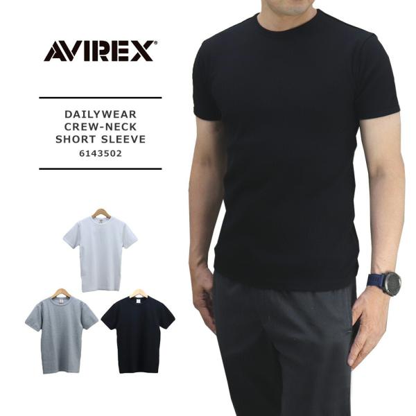 avirex tシャツ 半袖 AVIREX アビレックス  メンズ 半袖 無地 CREWネックTシャ...