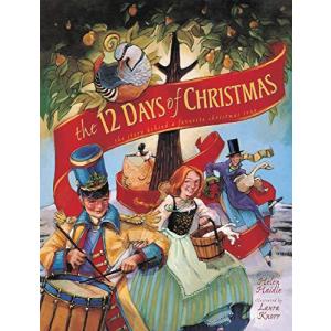 並行輸入品The 12 Days of Christmas: The Story Behind a Favorite Christmas Song｜bshb