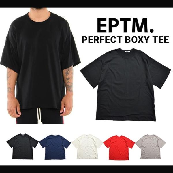 EPTM エピトミ Tシャツ PERFECT BOXY TEE 無地T ドロップショルダー シルエッ...