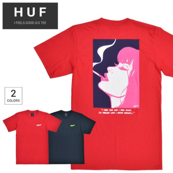 HUF ハフ Tシャツ I FEELS GOOD S/S TEE 半袖 カットソー トップス TS0...