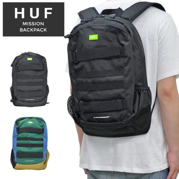 HUF ハフ バックパック MISSION BACKPACK リュック 鞄 バッグ BAG AC00...