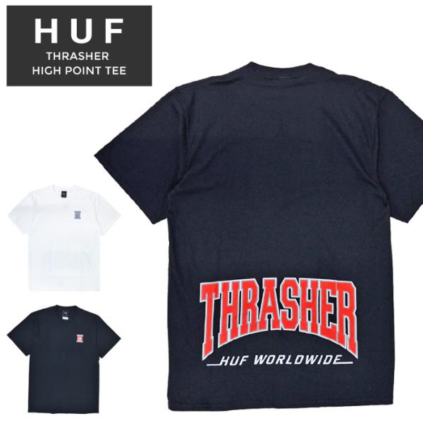 HUF × THRASHER ハフ × スラッシャー Tシャツ HIGH POINT S/S TEE...