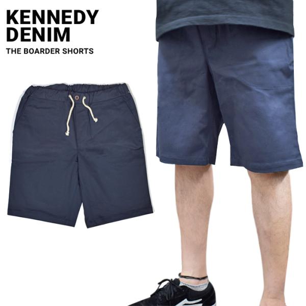 KENNEDY DENIM ケネディ デニム ショートパンツ The Boarder Shorts ...