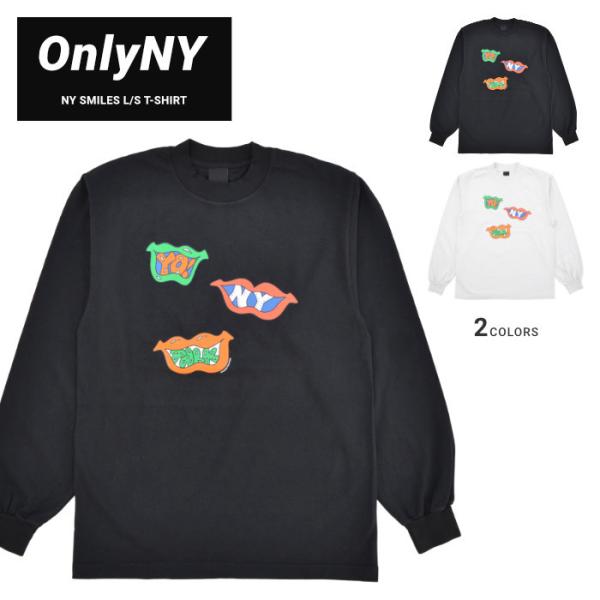 ONLY NY オンリーニューヨーク ロンT NY SMILES L/S T-SHIRT TEE 長...