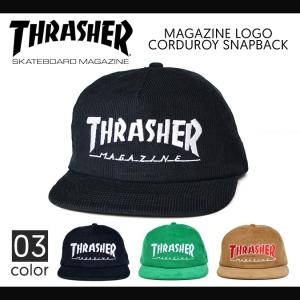 THRASHER スラッシャー MAGAZINE LOGO CORDUROY SNAPBACK CAP マグロゴ スナップバック キャップ 帽子 5-PANEL CAP 5パネルキャップ メンズ レディース｜buddy-stl