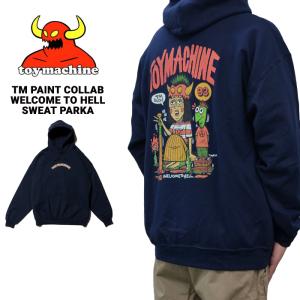 TOY MACHINE トイマシーン パーカー TM PAINT COLLAB WELCOME TO HELL SWEAT PARKA プルオーバーパーカー スウェット フリース｜buddy-stl