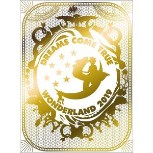 史上最強の移動遊園地 DREAMS COME TRUE WONDERLAND2019[DVD]