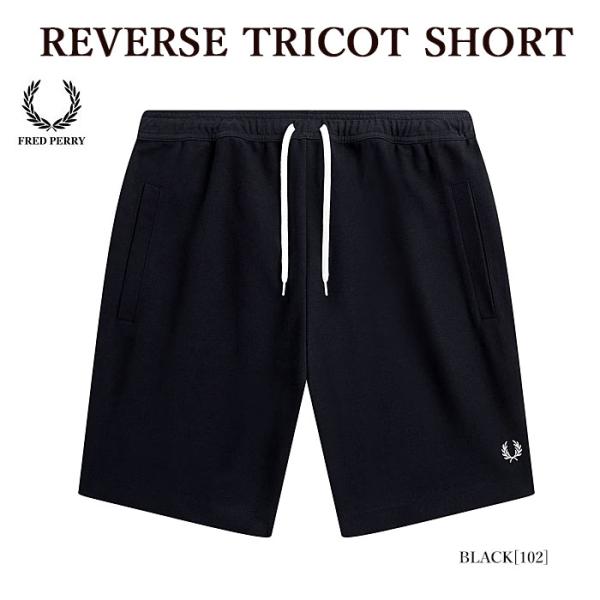 FRED PERRY S3510 REVERSE TRICOT SHORT ショートパンツ ローレル...
