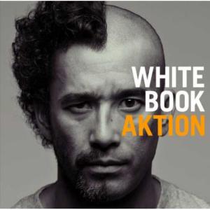 WHITE BOOK / AKTION a.k.a.真木蔵人 1st ALBUM｜bussel