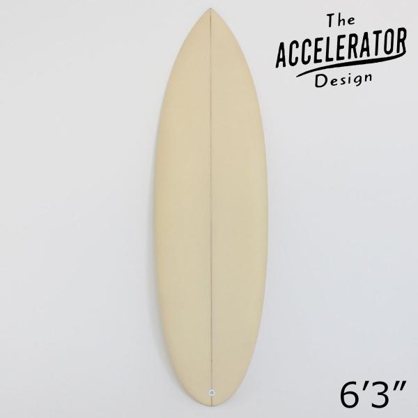 The Accelerator Design PU 6'3"  Twin Plus ベージュ シング...