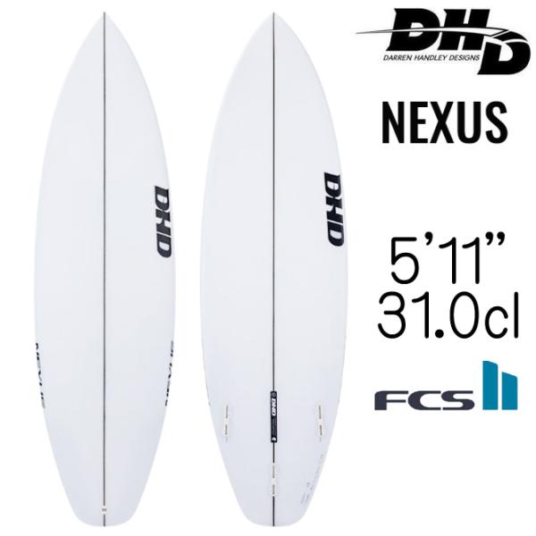 DHD サーフボード ネクサス モデル 5'11"×19 1/2"×2 9/16" 31.0L / ...