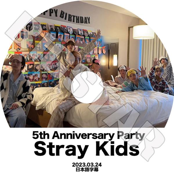 K-POP DVD/ STRAY KIDS 5周年記念 PARTY (2023.03.24) (日本...