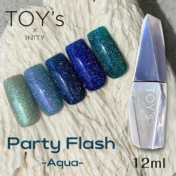 TOY's × INITY トイズバイアイニティ  パーティーフラッシュ アクア　12ml　T-PF...