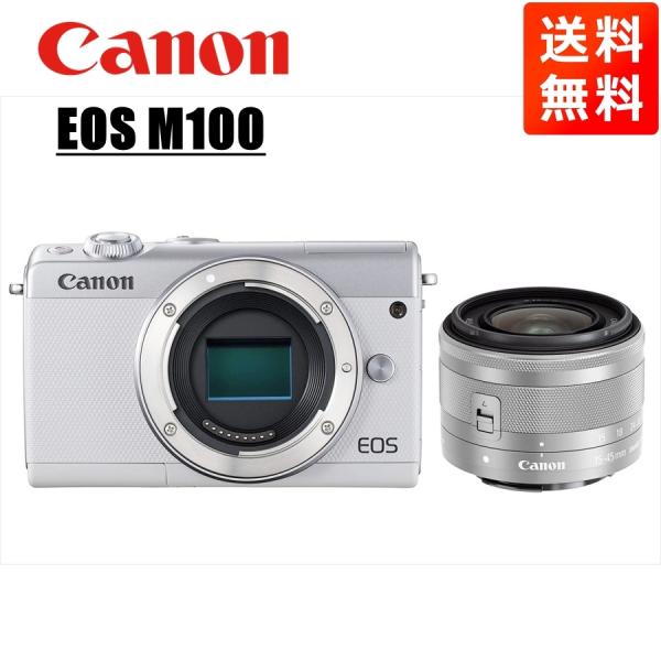 キヤノン Canon EOS M100 ホワイトボディ EF-M 15-45mm シルバー レンズセ...