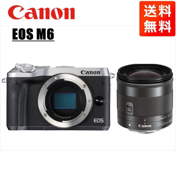 キヤノン Canon EOS M6 シルバーボディ EF-M 11-22mm ブラック 広角 レンズ...