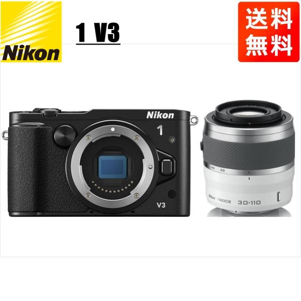ニコン Nikon V3 ブラックボディ 30-110mm ホワイト 望遠 レンズセット ミラーレス...