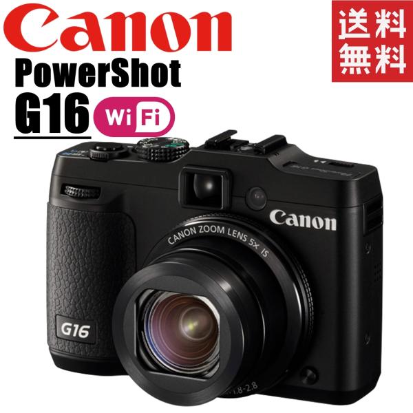 キヤノン Canon PowerShot G16 パワーショット Wi-Fi 搭載機種