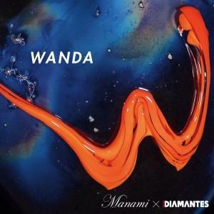 Manami×DIAMANTES「WANDA」