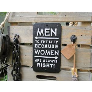 外国のアイアンサイン　（男は左へ・・・・なぜなら女はいつも正しいから）