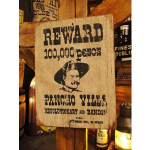 西部のお尋ね者　ポスター　木製看板　（パンチョ・ヴィラ）　アメリカ雑貨　アメリカン雑貨