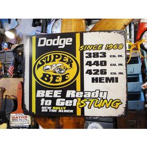 ダッジ　スーパービー　ブリキ看板　（BEE Ready to Get STUNG）　アメリカ雑貨　ア...