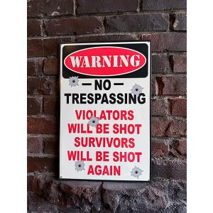 ジョーク看板　「立入禁止！　侵入者には容赦なく撃つぞ！」　ブリキ看板 ■ アメリカン雑貨 アメリカ雑...