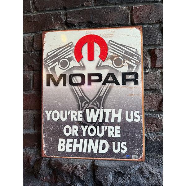 MOPAR　モパー　ブリキ看板　（WITH US OR BEHIND US） ■ アメリカン雑貨 ア...