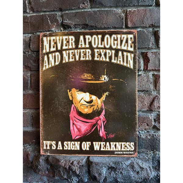 ジョン・ウェイン　名言　ブリキ看板　（NEVER APOLOGIZE） ■ アメリカン雑貨 アメリカ...