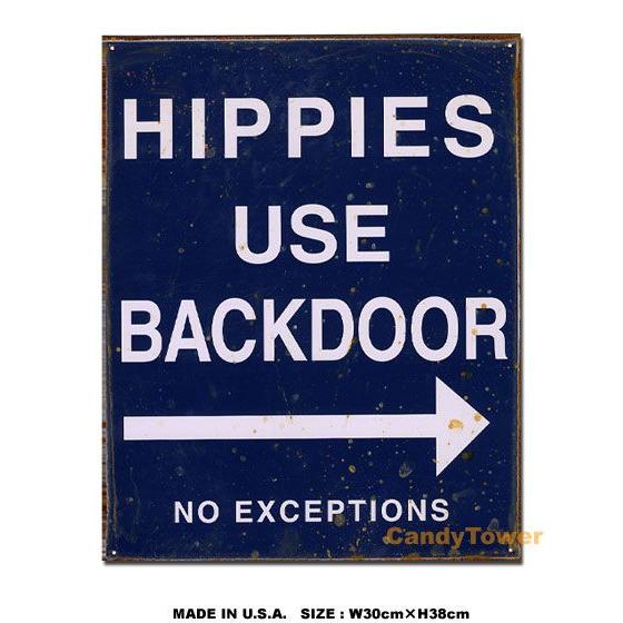 アメリカンブリキ看板 ヒッピーどもは後ろのドア使いな！ アメリカ雑貨 アメリカン雑貨 サインプレート...