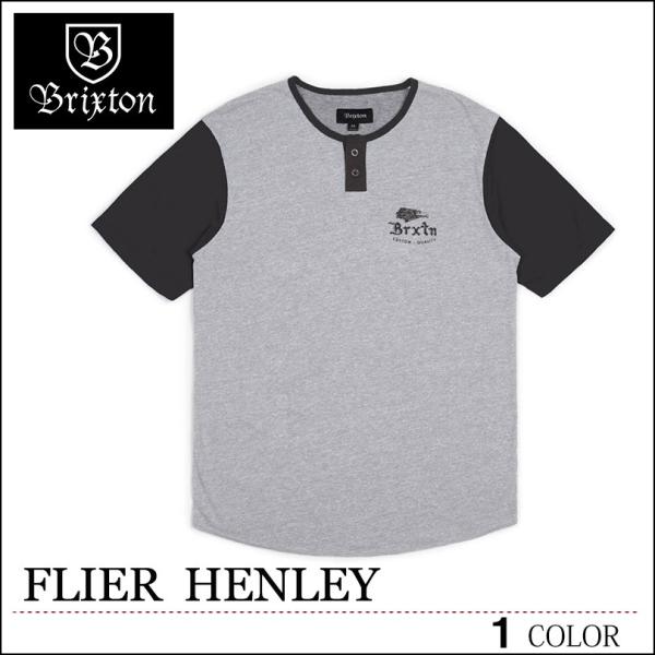 BRIXTON ブリクストン Tシャツ FLIER グレー ヘンリー トップス スケート メンズ レ...
