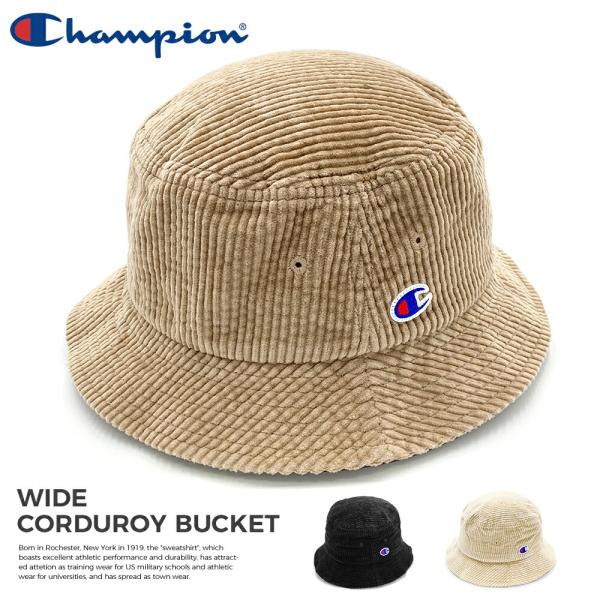 コーデュロイ バケットハット ワイド チャンピオン Champion レディース メンズ キャップ ...