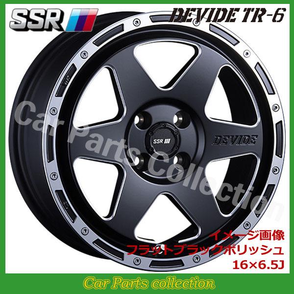 16インチ 6.5J 4H/P.C.D 100 INSET:38 SSR DEVIDE TR-6 フ...