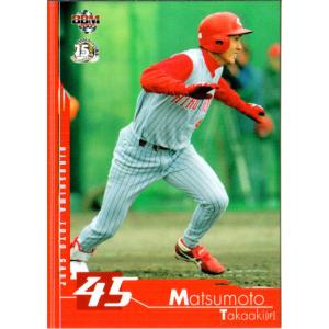 BBM2005 広島東洋カープ レギュラーカード No.C47 松本奉文