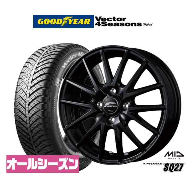 サマータイヤ ホイール4本セット MID シュナイダー SQ27 グッドイヤー VECTOR ベクタ...