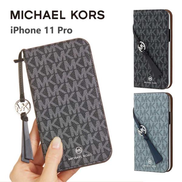 iPhone 11 pro ケース MICHAEL KORS マイケルコース FOLIO CASE ...