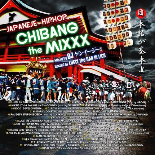 DJ ケンイージー / CHIBANG the MIXXX Hosted by LUCCI the ...