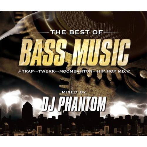 【PRICE DOWN】 DJ PHANTOM / THE BEST OF BASS MUSIC