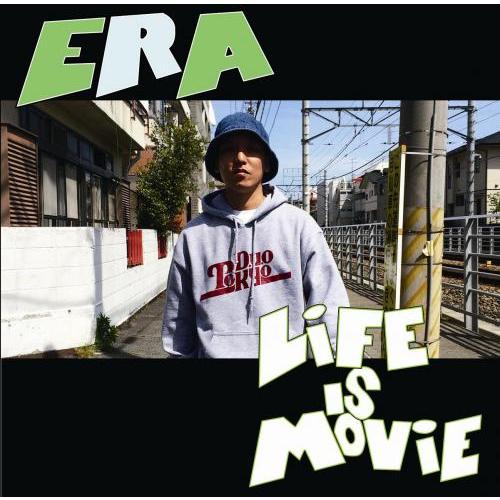 ERA / LIFE IS MOVIE