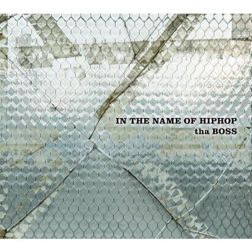 tha BOSS / IN THE NAME OF HIPHOP [CD] (通常盤)