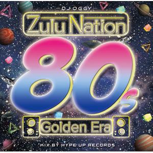 DJ OGGY / Zulu Nation 80s Golden Era Mix by Hype U...
