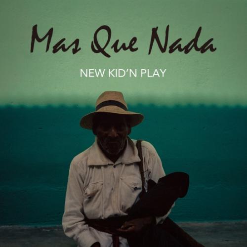 NEW KID’N PLAY (DJ GEORGE &amp; MC MOGGYY) / Mas Que N...